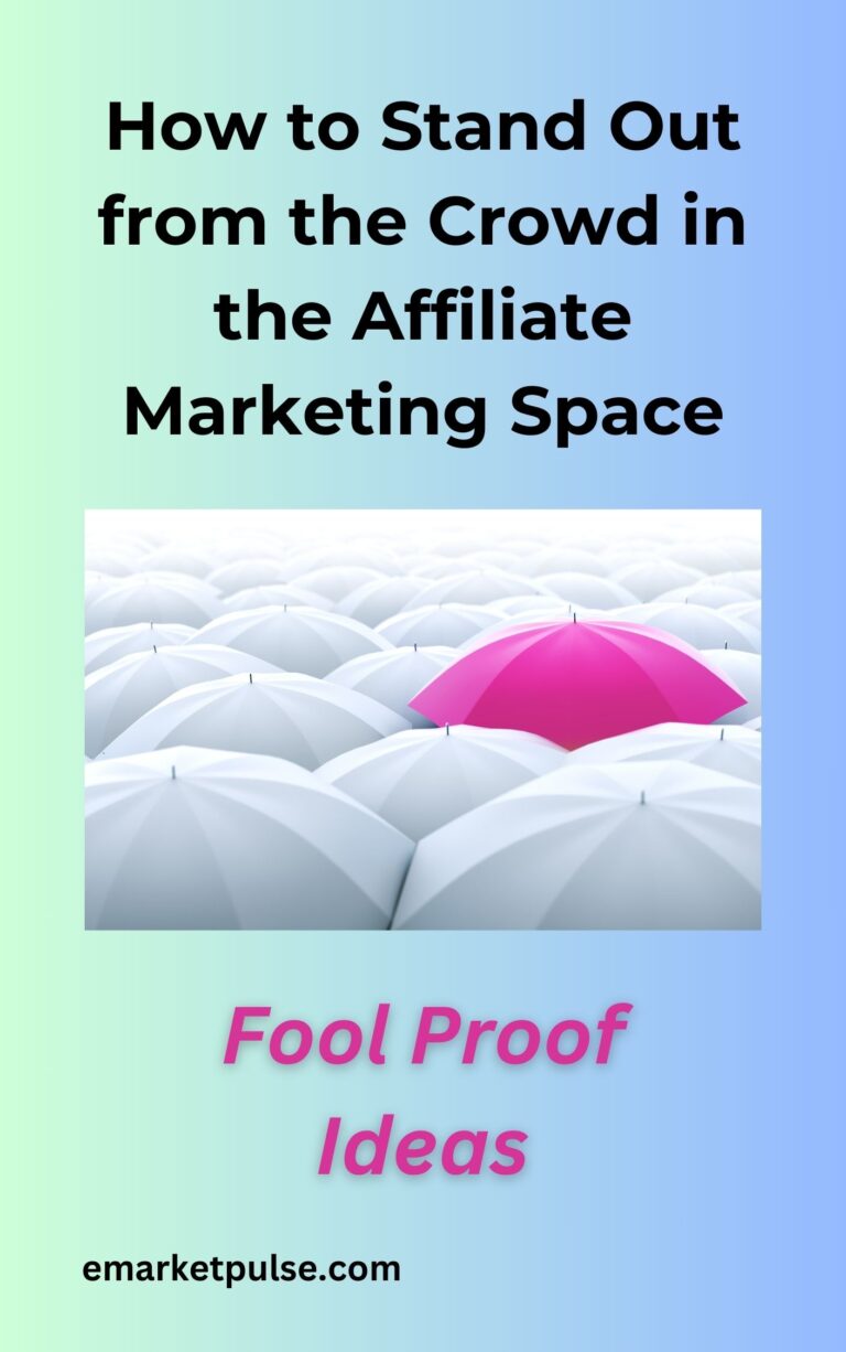 Stand out from the crowd beat competition affiliate marketing guide